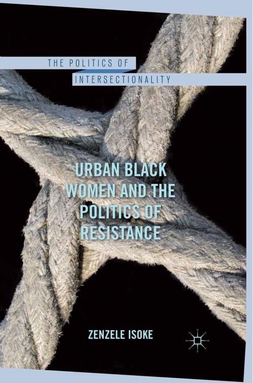 Cover of the book Urban Black Women and the Politics of Resistance by Z. Isoke, Palgrave Macmillan US