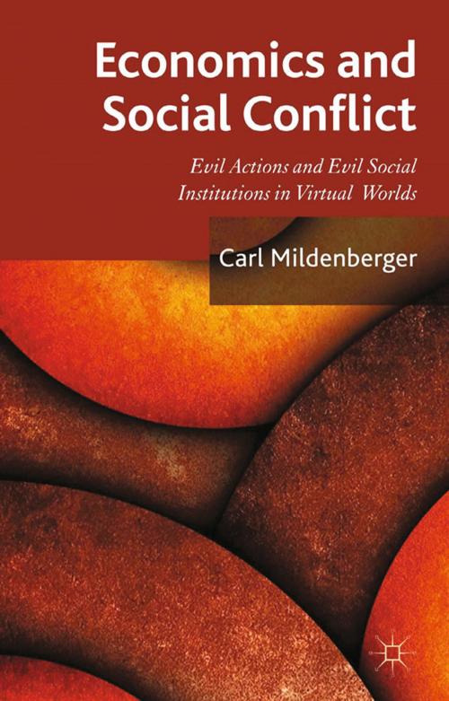 Cover of the book Economics and Social Conflict by C. Mildenberger, Palgrave Macmillan UK