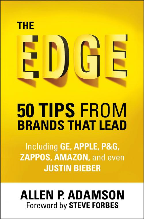 Cover of the book The Edge: 50 Tips from Brands that Lead by Allen P. Adamson, St. Martin's Press