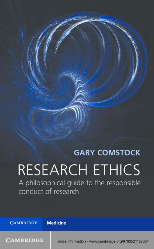 Cover of the book Research Ethics by Gary Comstock, Cambridge University Press
