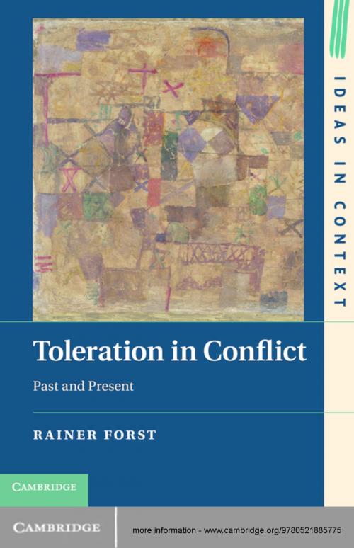 Cover of the book Toleration in Conflict by Rainer Forst, Cambridge University Press