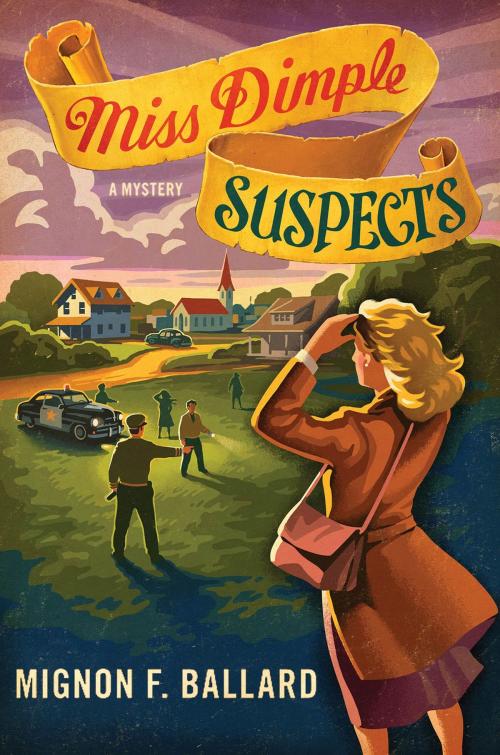 Cover of the book Miss Dimple Suspects by Mignon F. Ballard, St. Martin's Press