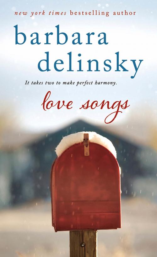 Cover of the book Love Songs by Barbara Delinsky, St. Martin's Press