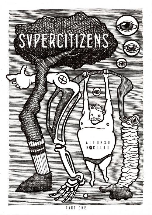 Cover of the book Supercitizens by Alfonso Borello, Alfonso Borello