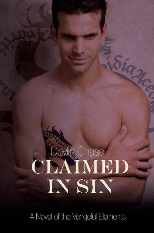 Cover of the book Claimed In Sin by Devlin Chase, Devlin Chase