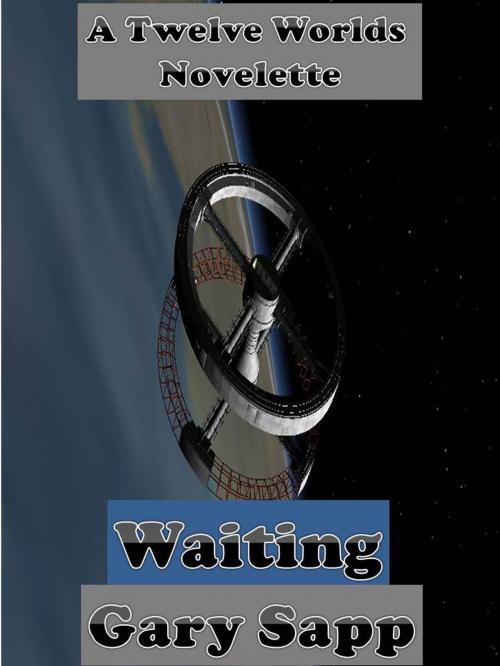 Cover of the book Waiting by Gary Sapp, Gary Sapp