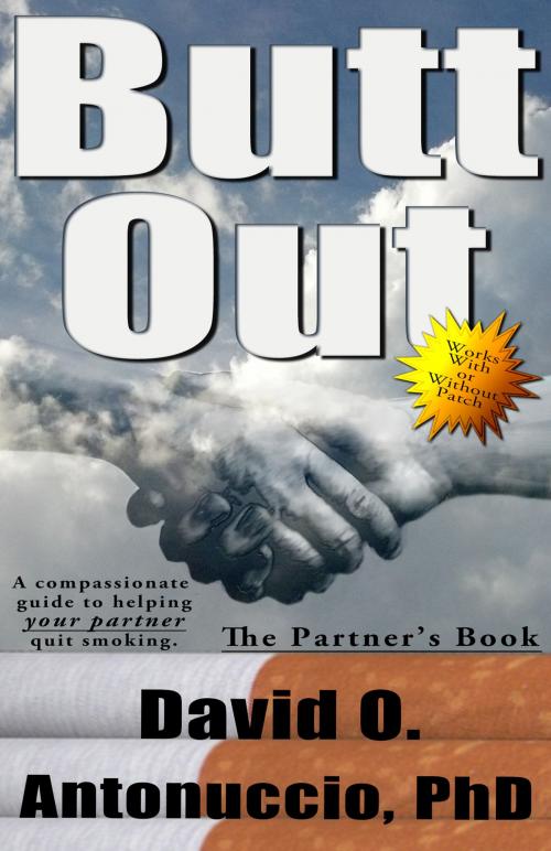 Cover of the book Butt Out: The Partner's Book by David Antonuccio, David Antonuccio
