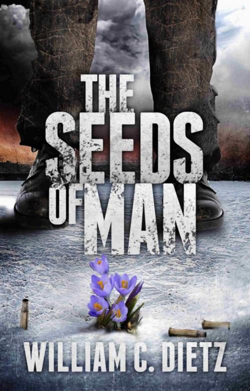 Cover of the book The Seeds of Man by William C. Dietz, William C. Dietz
