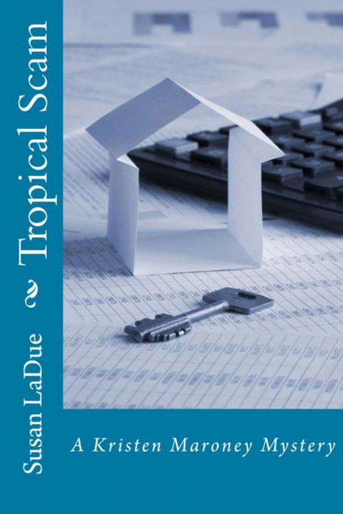 Cover of the book Tropical Scam by Susan LaDue, Susan LaDue