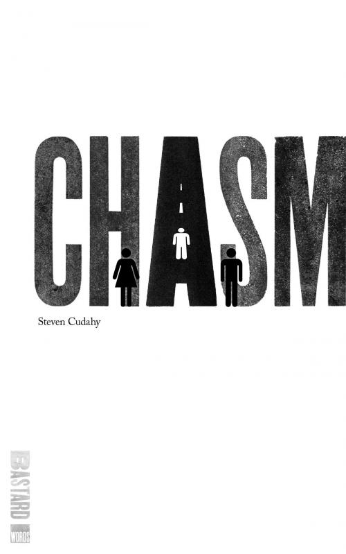 Cover of the book Chasm by Steven Cudahy, Steven Cudahy