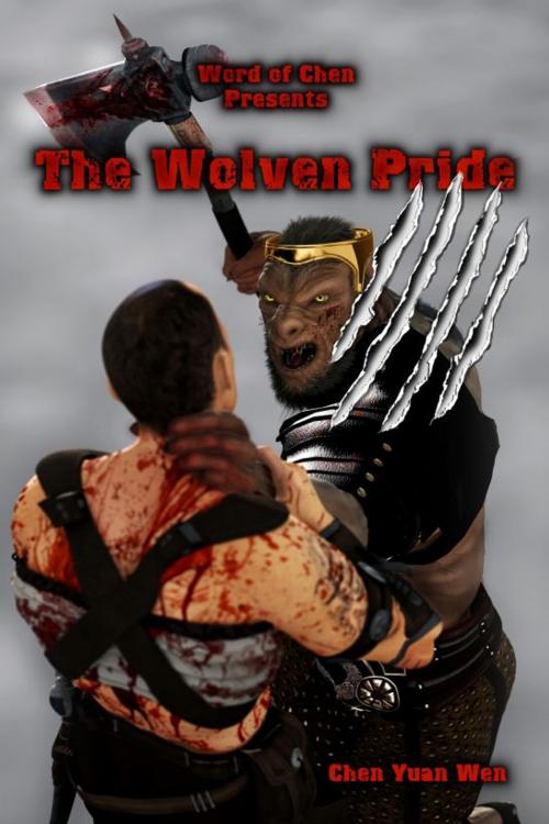 Cover of the book The Wolven Pride by Siddhartha Chen Yuan Wen, Siddhartha Chen Yuan Wen