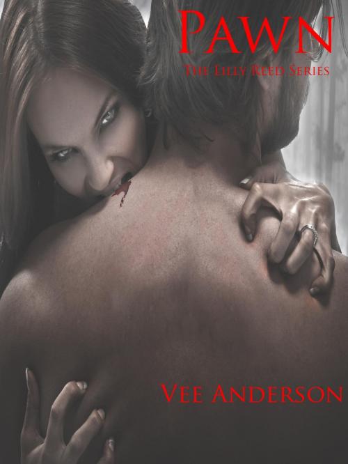 Cover of the book Pawn by Vee Anderson, Vee Anderson