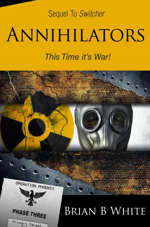 Cover of the book Annihilators by Brian White, Brian White