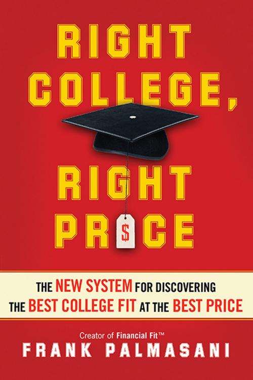 Cover of the book Right College, Right Price by Frank Palmasani, Sourcebooks