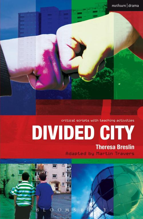 Cover of the book Divided City by Theresa Breslin, Paul Bunyan, Martin Travers, Ruth Moore, Paul Bunyan, Bloomsbury Publishing