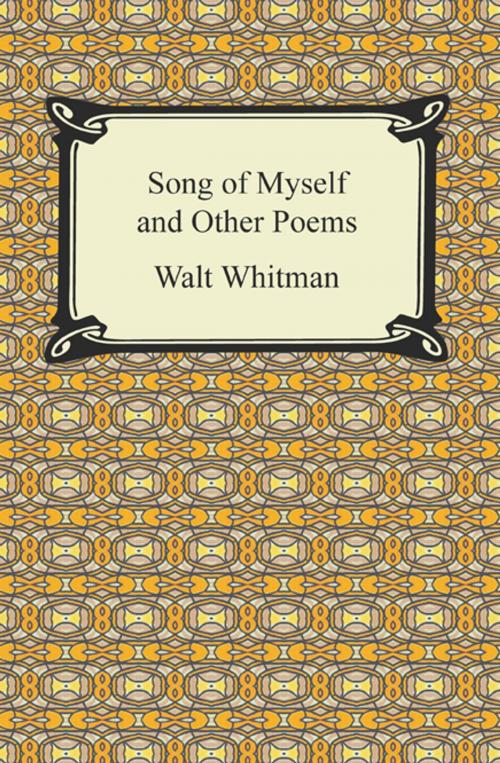 Cover of the book Song of Myself and Other Poems by Walt Whitman, Neeland Media LLC