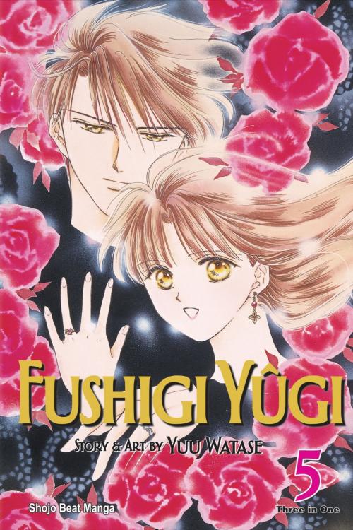 Cover of the book Fushigi Yûgi (VIZBIG Edition), Vol. 5 by Yuu Watase, VIZ Media