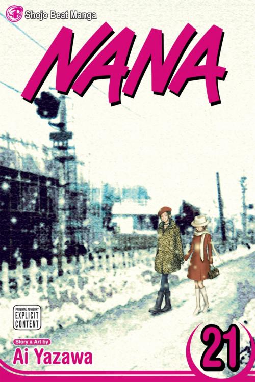 Cover of the book Nana, Vol. 21 by Ai Yazawa, VIZ Media