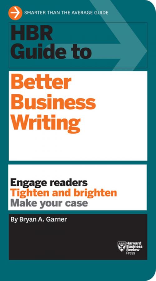 Cover of the book HBR Guide to Better Business Writing (HBR Guide Series) by Bryan A. Garner, Harvard Business Review Press