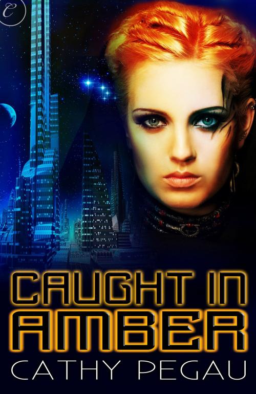Cover of the book Caught in Amber by Cathy Pegau, Carina Press
