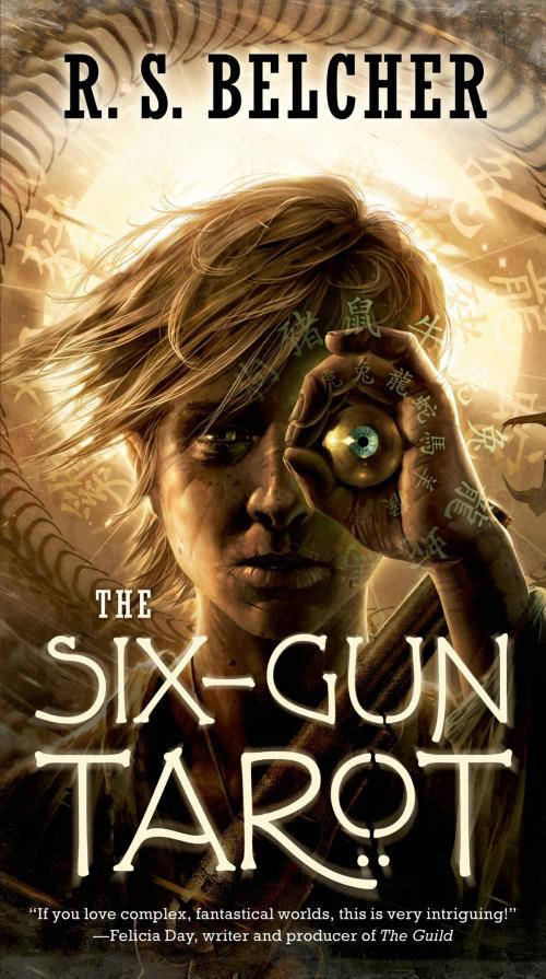 Cover of the book The Six-Gun Tarot by R. S. Belcher, Tom Doherty Associates