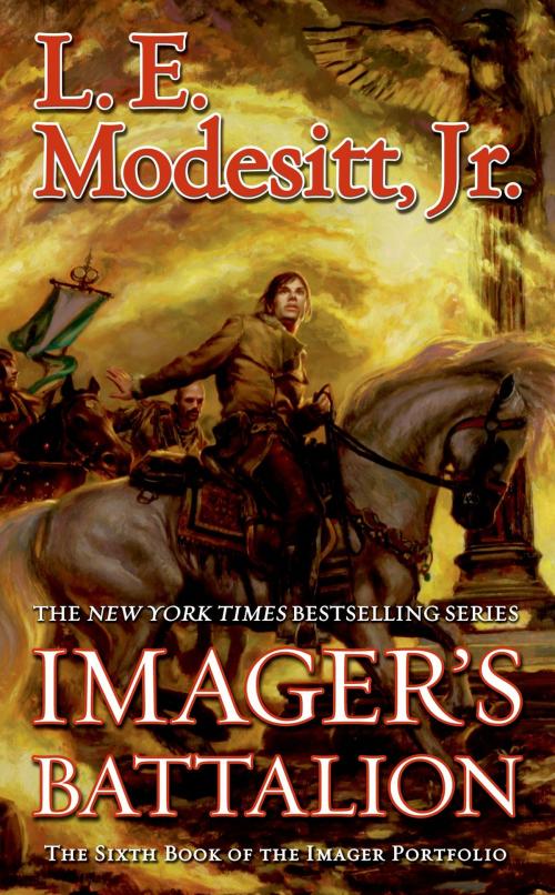 Cover of the book Imager's Battalion by L. E. Modesitt Jr., Tom Doherty Associates