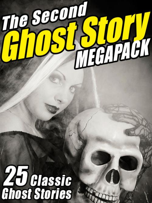 Cover of the book The Second Ghost Story MEGAPACK® by M.R. James, Lafcadio Hearn, Wildside Press LLC