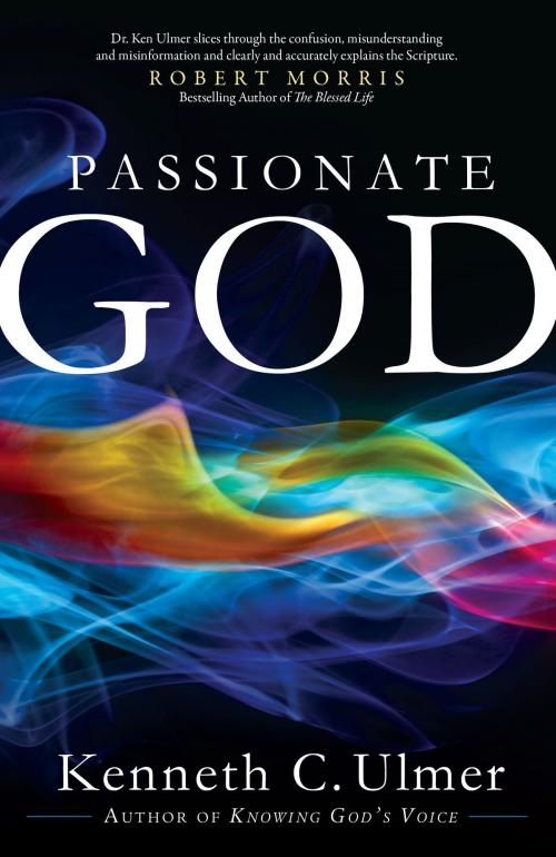 Cover of the book Passionate God by Kenneth C. PhD Ulmer, Baker Publishing Group