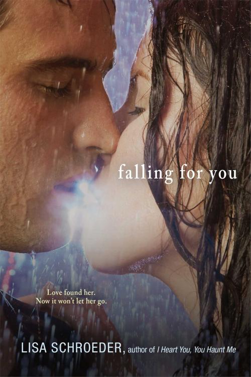 Cover of the book Falling for You by Lisa Schroeder, Simon Pulse