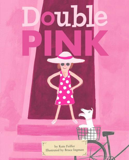 Cover of the book Double Pink by Kate Feiffer, Simon & Schuster/Paula Wiseman Books