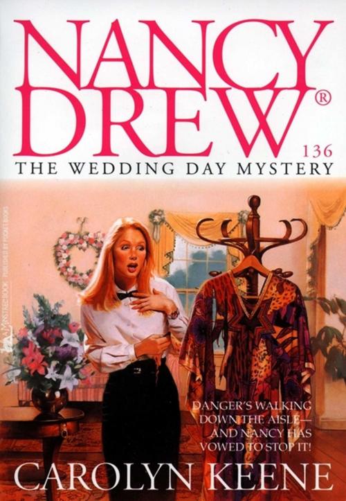 Cover of the book The Wedding Day Mystery by Carolyn Keene, Aladdin