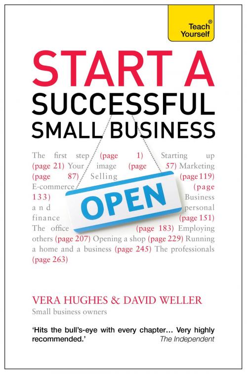 Cover of the book Start a Successful Small Business: Teach Yourself (New Edition) Ebook Epub by Vera Hughes, David Weller, John Murray Press