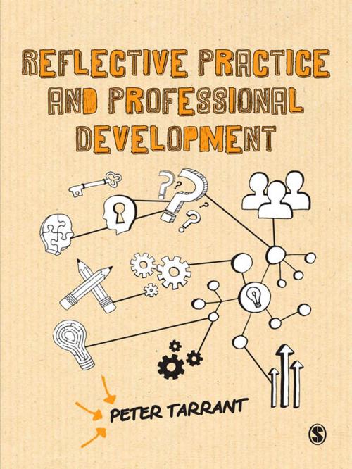 Cover of the book Reflective Practice and Professional Development by Peter Tarrant, SAGE Publications