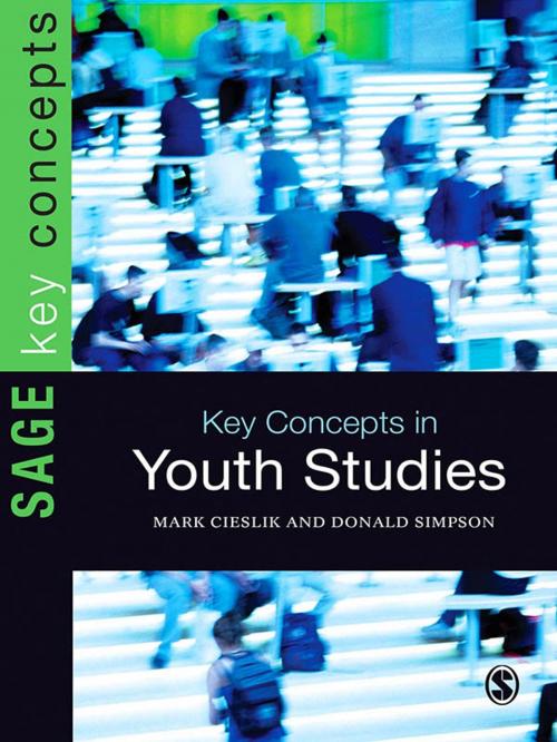 Cover of the book Key Concepts in Youth Studies by Dr Donald Simpson, Dr. Mark Cieslik, SAGE Publications