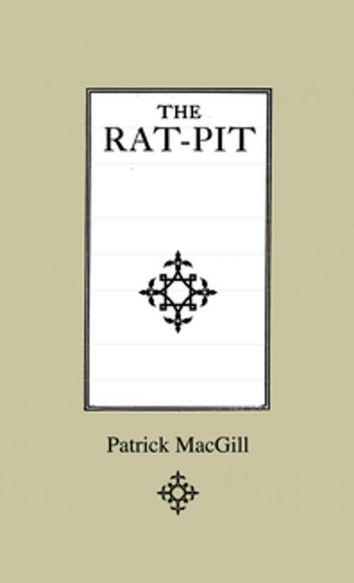Cover of the book The Rat-Pit by Patrick MacGill, Read Books Ltd.