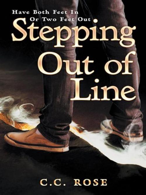 Cover of the book Stepping out of Line by C.C. Rose, WestBow Press