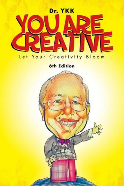 Cover of the book You Are Creative by Dr. YKK, Balboa Press AU