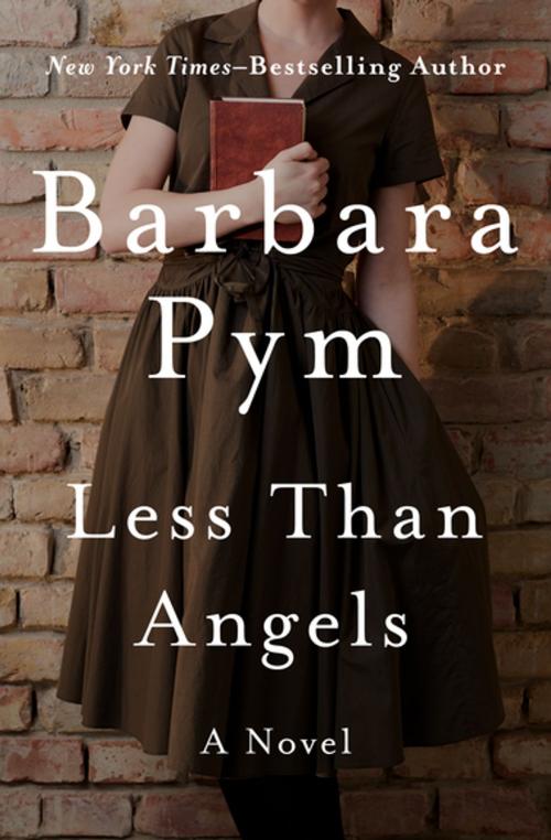 Cover of the book Less Than Angels by Barbara Pym, Open Road Media