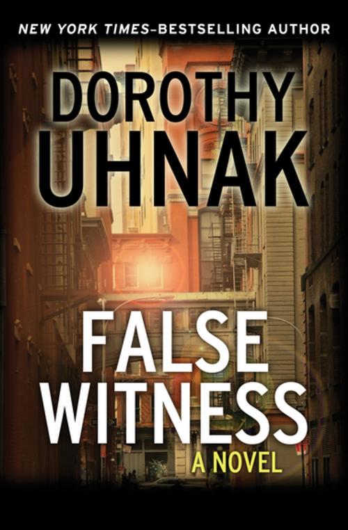 Cover of the book False Witness by Dorothy Uhnak, Open Road Media