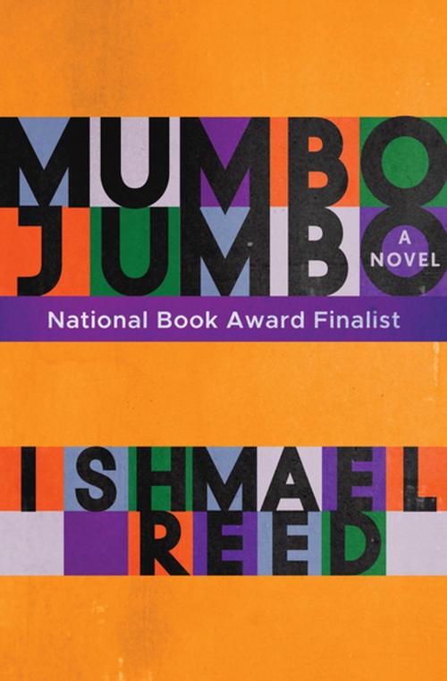Cover of the book Mumbo Jumbo by Ishmael Reed, Open Road Media