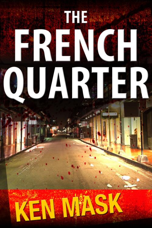 Cover of the book The French Quarter by Ken Mask, ebookit
