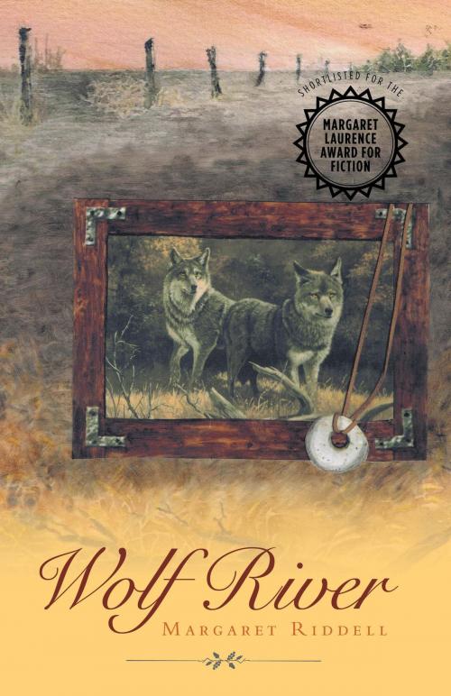 Cover of the book Wolf River by Margaret Riddell, FriesenPress