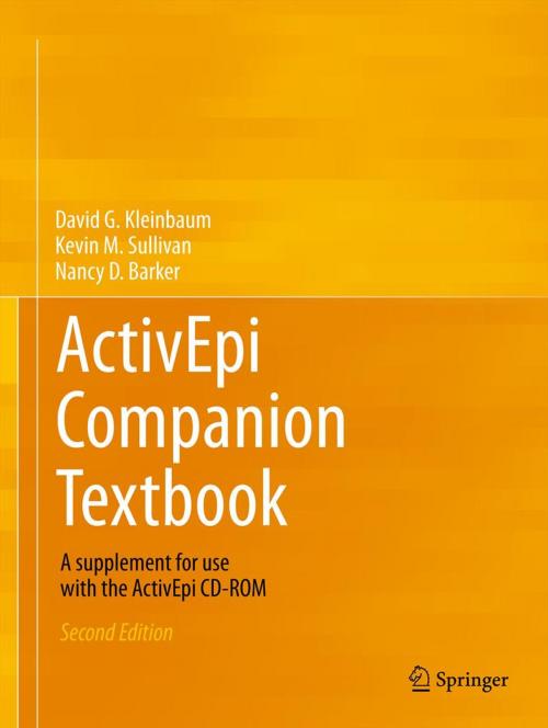 Cover of the book ActivEpi Companion Textbook by David G. Kleinbaum, Kevin M. Sullivan, Nancy D. Barker, Springer New York