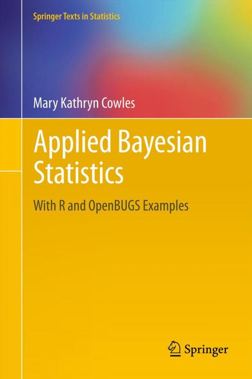 Cover of the book Applied Bayesian Statistics by Mary Kathryn Cowles, Springer New York