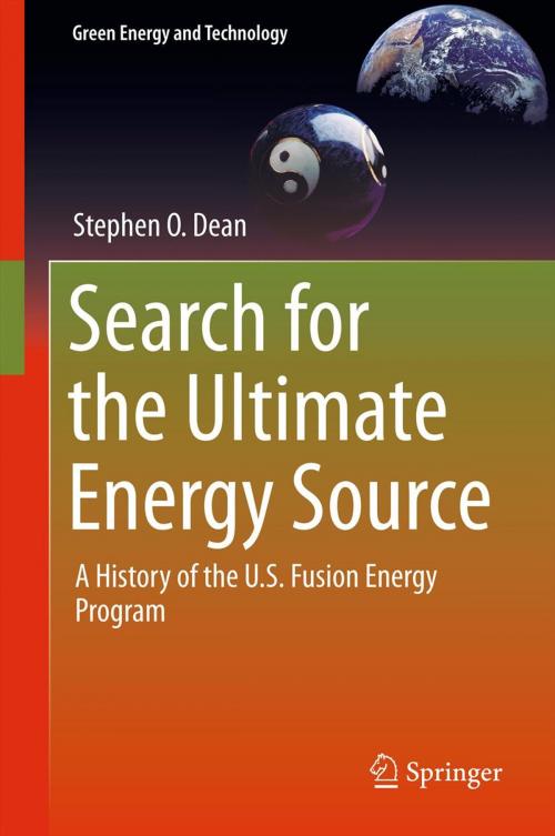 Cover of the book Search for the Ultimate Energy Source by Stephen O. Dean, Springer New York