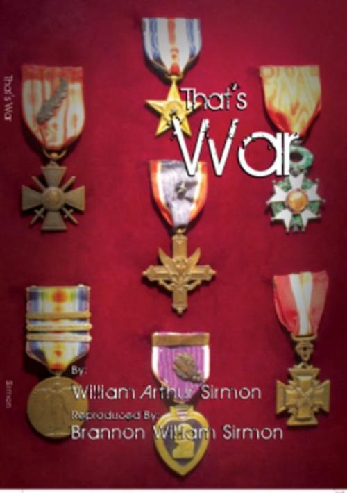 Cover of the book That's War by William Sirmon, William Sirmon