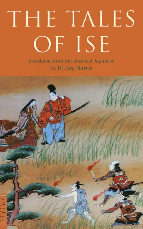 Cover of the book Tales of Ise by H. Jay Anonymous, Tuttle Publishing