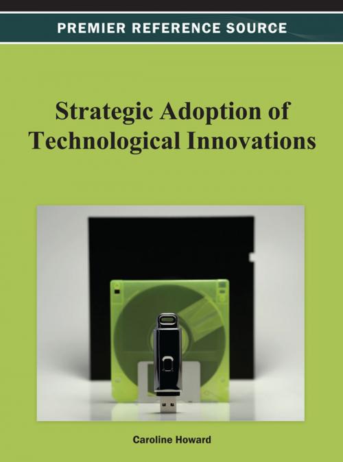 Cover of the book Strategic Adoption of Technological Innovations by , IGI Global