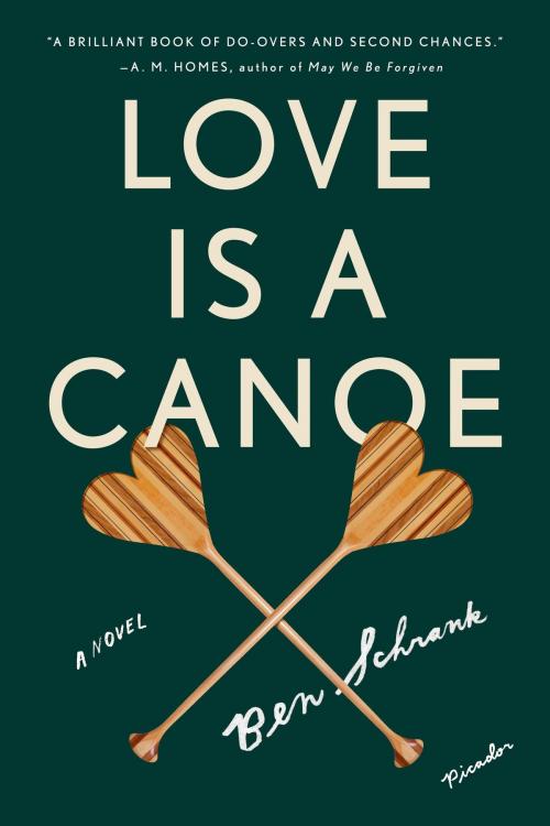 Cover of the book Love Is a Canoe by Ben Schrank, Farrar, Straus and Giroux