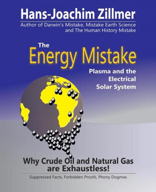 Cover of the book The Energy Mistake by Hans-Joachim Zillmer, Trafford Publishing